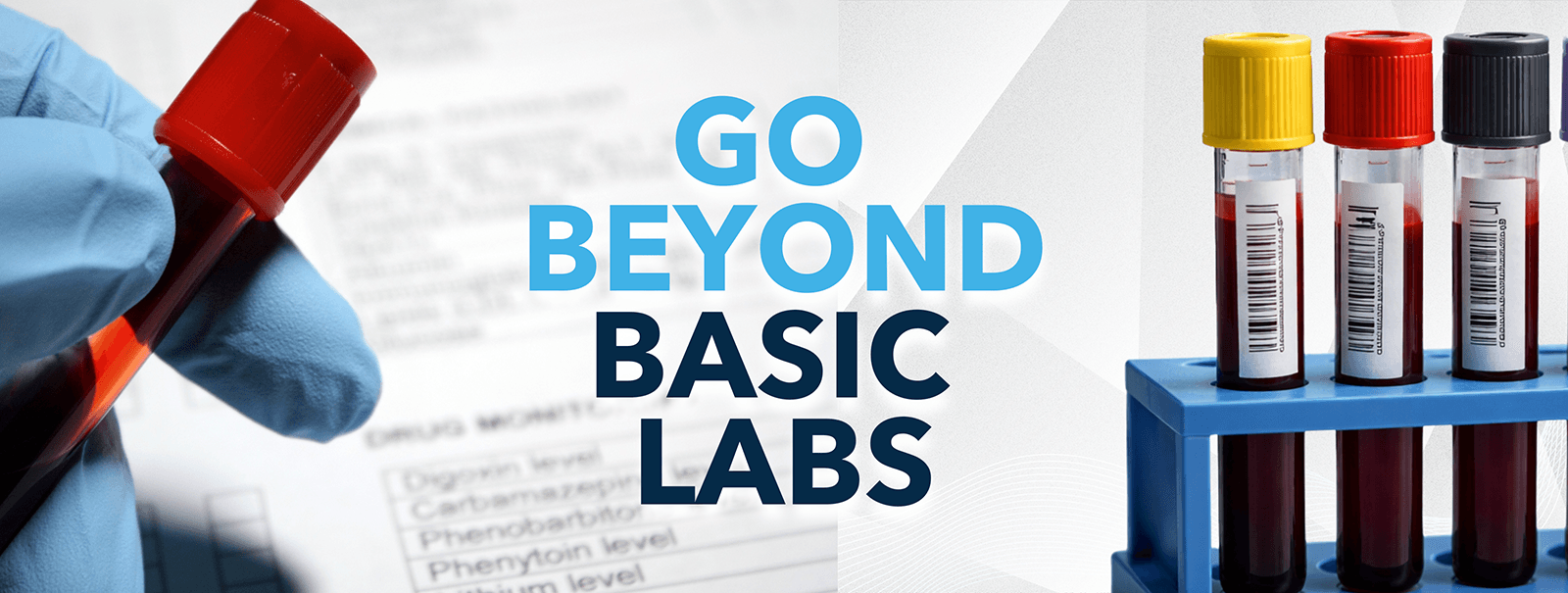 Blood sample vials representing basic labs versus comprehensive blood work